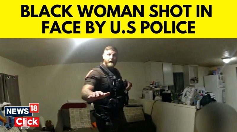 US News Today  | Black Woman Shot In Face By U.S  Police | US Police News Today | World News | N18G